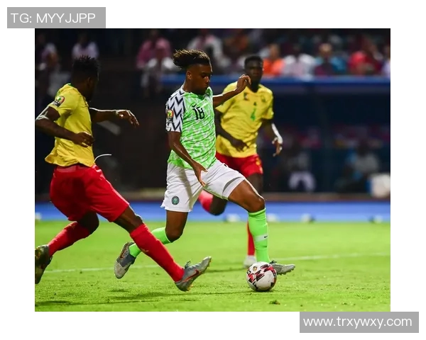 赞比亚与尼日利亚足球对决展现非洲足球魅力与竞争力的精彩瞬间 赞比亚与尼日利亚足球对决展现非洲足球魅力与竞争力的精彩瞬间